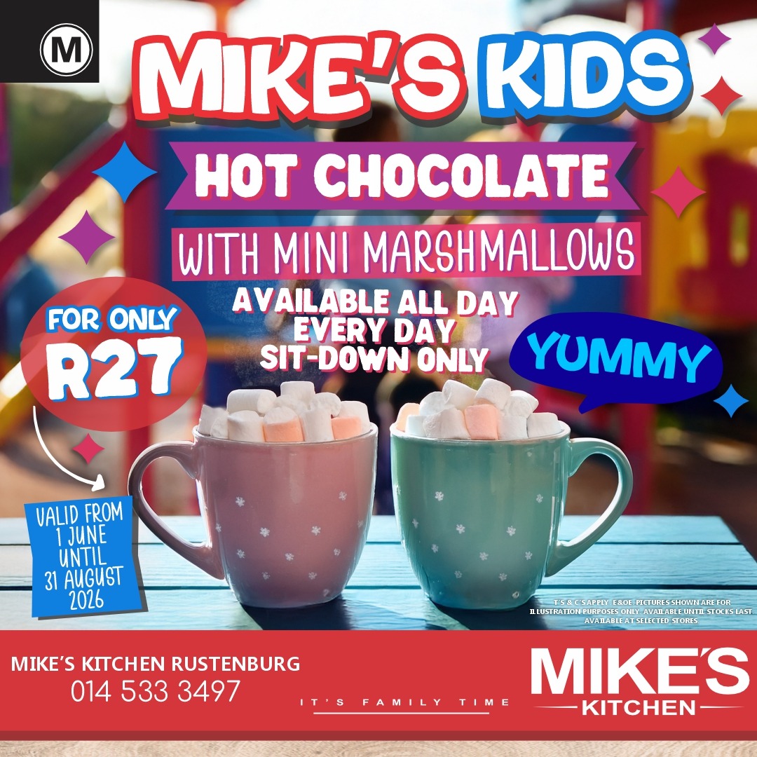 Mike's Rustenburg - Kiddies Hot Chocolate 2026
